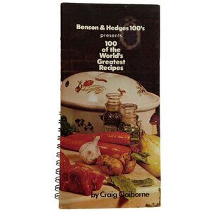 Benson and Hedges 100s Cookbook Worlds Greatest Recipes by Craig Claiborne 1976
